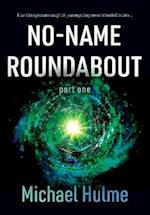 No-Name Roundabout