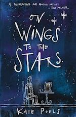 On Wings to the Stars