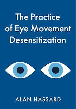 Practice of Eye Movement Desensitization