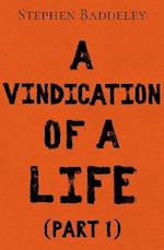 Vindication of a Life