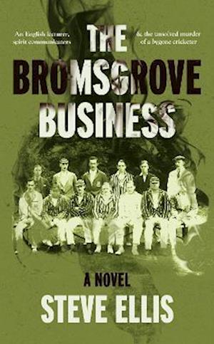 Bromsgrove Business: a Novel by Steve Ellis