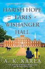 Harish Hope and the Earls of Wishanger Hall