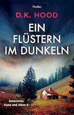 Ein Flüstern im Dunkeln