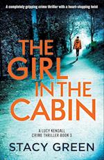 The Girl in the Cabin