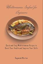 Mediterranean Seafood for Beginners