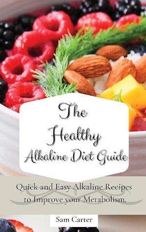 The Healthy Alkaline Diet Guide