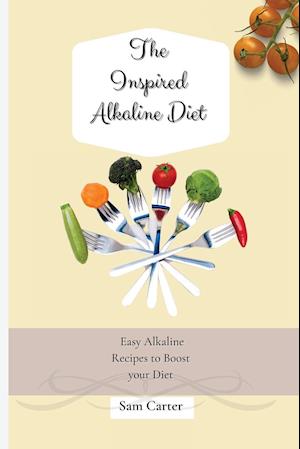 The Inspired Alkaline Diet