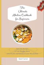 The Ultimate Alkaline Cookbook for Beginners