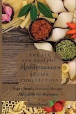The Fit and Healthy Mediterranean Recipe Collection