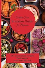 Comfort Food Breakfast Guide for Beginners