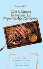 The Ultimate Ketogenic Air Fryer Recipe Collection