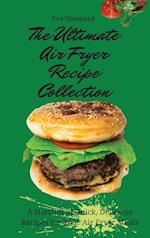 The Ultimate Air Fryer Recipe Collection