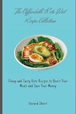 The Affordable Keto Diet Recipe Collection