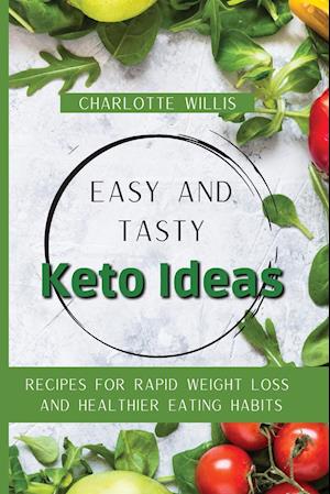 Easy and Tasty Keto Ideas