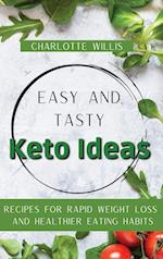 Easy and Tasty Keto Ideas