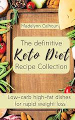 The definitive Keto Diet Recipe Collection