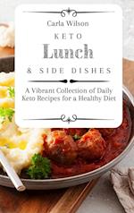 Keto Lunch and Side Dishes