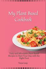 My Plant Based Cookbook