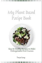 My Plant Based Recipe Book