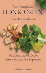 The Complete Lean & Green Lunch Cookbook