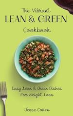 The Vibrant Lean & Green Cookbook
