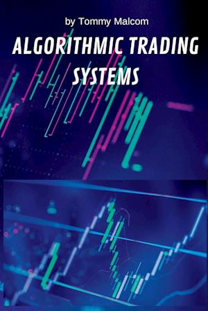 Algorithmic Trading Systems