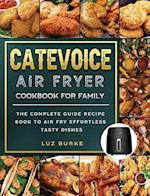 CateVoice Air Fryer Cookbook for Family