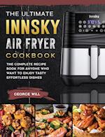 The Ultimate Innsky Air Fryer Cookbook