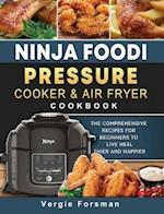Ninja Foodi Pressure Cooker and Air Fryer Cookbook
