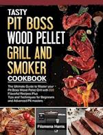Tasty Pit Boss Wood Pellet Grill And Smoker Cookbook