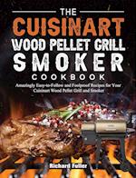 The Cuisinart Wood Pellet Grill and Smoker Cookbook