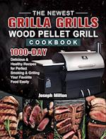 The Newest Grilla Grills Wood Pellet Grill Cookbook