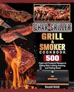 Char-Griller Grill & Smoker Cookbook