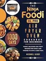 The Ninja Foodi XL Pro Air Fryer Oven Cookbook For Beginners