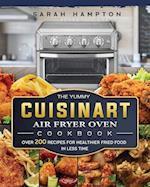 The Yummy Cuisinart Air Fryer Oven Cookbook