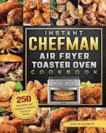 Instant Chefman Air Fryer Toaster Oven Cookbook