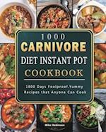1000 Carnivore Diet Instant Pot Cookbook