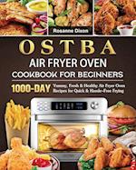 OSTBA Air Fryer Oven Cookbook for Beginners