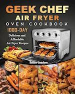 Geek Chef Air Fryer Oven Cookbook