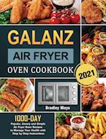 Galanz Air Fryer Oven Cookbook 2021