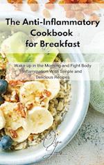 The Anti-Inflammatory Cookbook for Breakfast