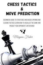 CHESS TACTICS AND MOVE PREDICTION