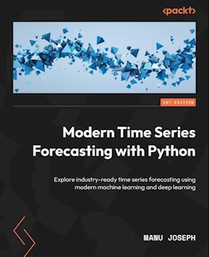 Modern Time Series Forecasting with Python