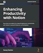 Enhancing Productivity with Notion