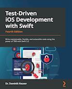 Test-Driven iOS Development with Swift - Fourth Edition