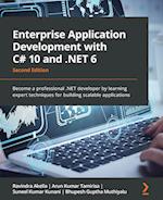 Enterprise Application Development with C# 10 and .NET 6 - Second Edition