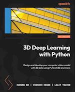 3D Deep Learning with Python