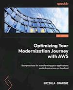 Optimizing Your Modernization Journey with AWS