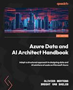 Azure Data and AI Architect Handbook