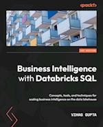 Business Intelligence with Databricks SQL